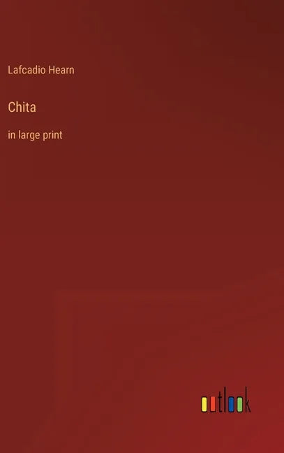Chita: in large print - Hardcover