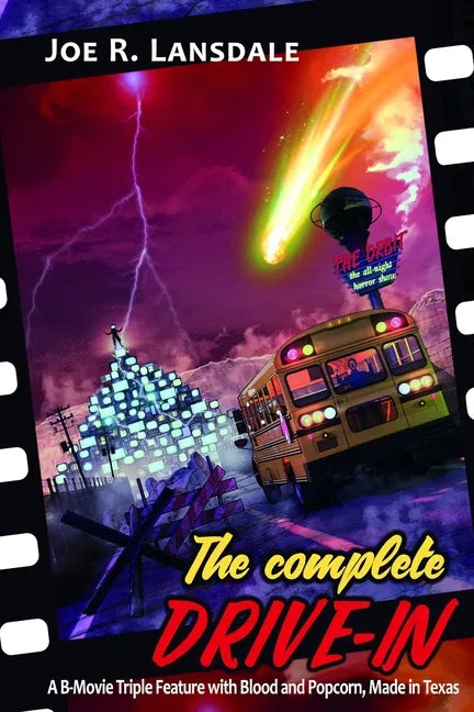 The Complete Drive-In: The Drive-In / The Drive-In 2 / The Drive-In 3 - Paperback