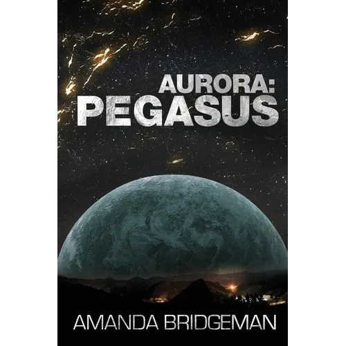 Aurora: Pegasus (Aurora 2) - Paperback