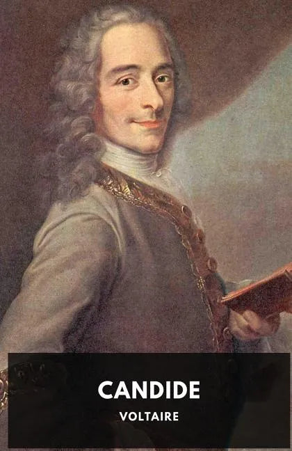 Candide (1759 unabridged edition): A French satire by Voltaire - Paperback