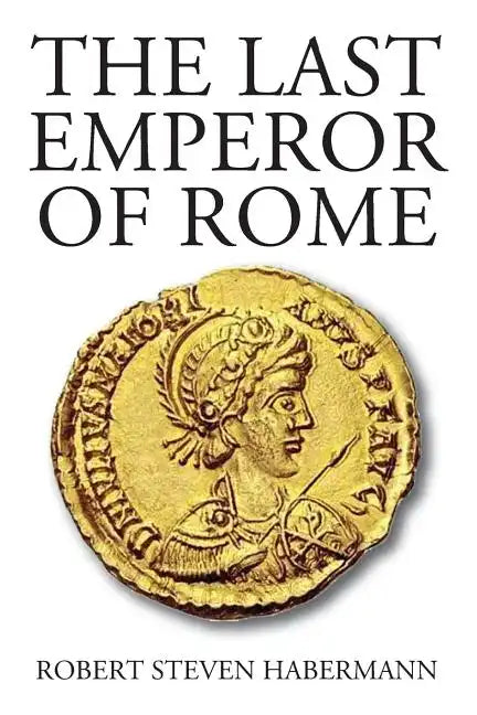 The Last Emperor of Rome - Paperback
