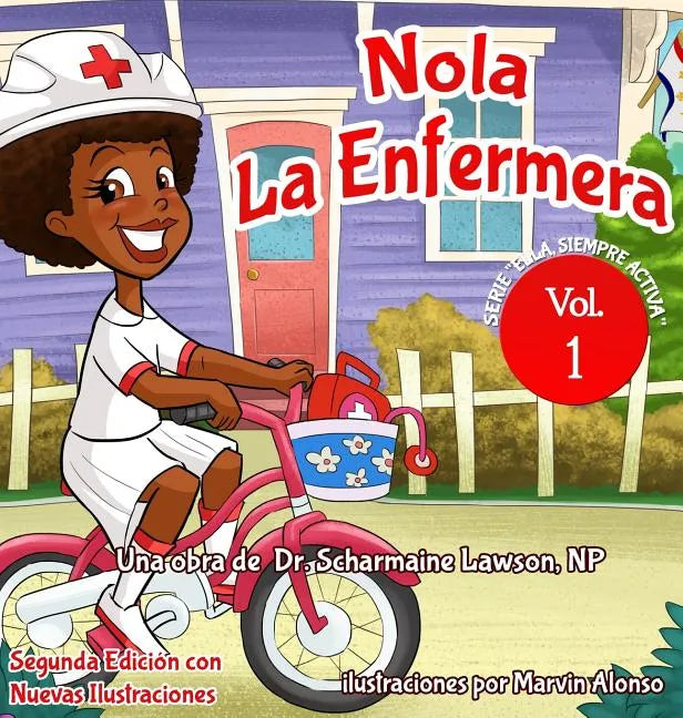 Nola LaEnfermera: Serie "Ella Siempre Activa" - Hardcover