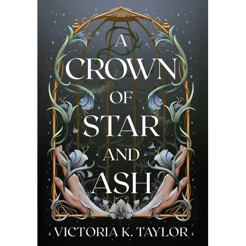 A Crown of Star & Ash - Hardcover