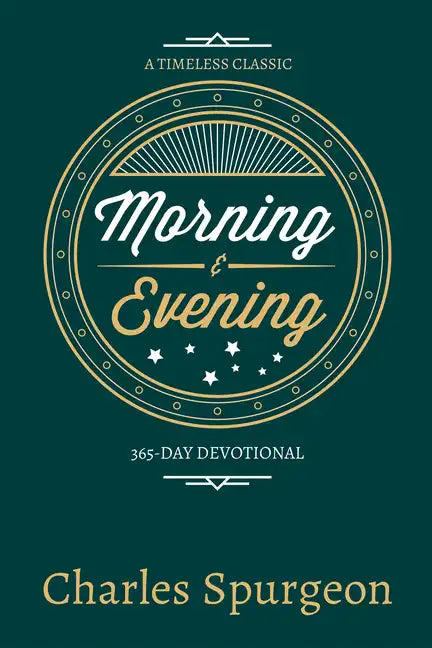 Morning and Evening - Paperback