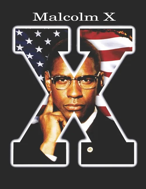 Malcolm X: Screenplay - Paperback