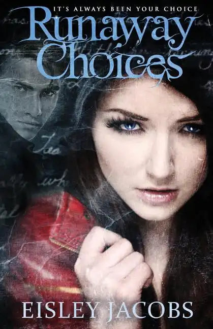 Runaway Choices - Paperback