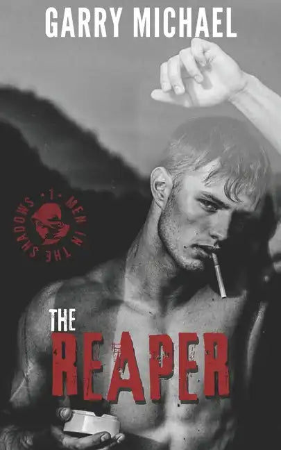 The Reaper: Men in the Shadows Book 1 - Paperback