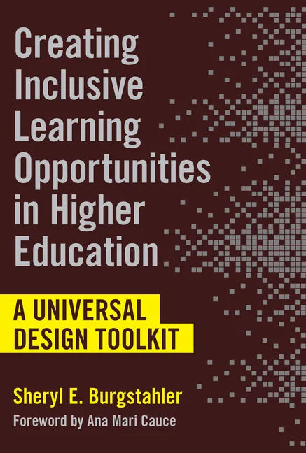 Creating Inclusive Learning Opportunities in Higher Education: A Universal Design Toolkit - Paperback