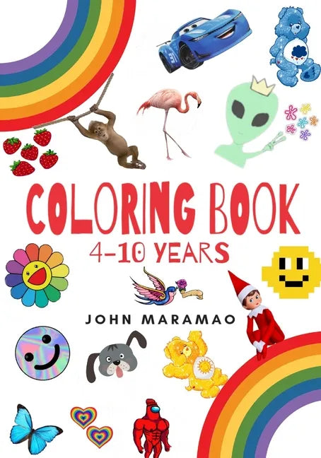 Coloring book: 4 -10 years colors, animals, shapes, toddlers e kids - Paperback