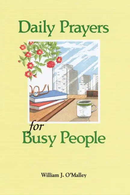 Daily Prayers for Busy People - Paperback