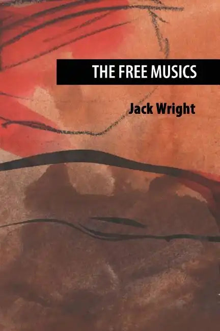 The Free Musics - Paperback