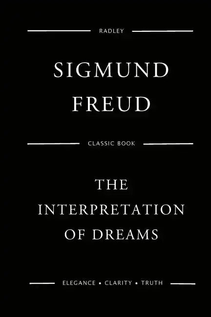 The Interpretation Of Dreams - Paperback
