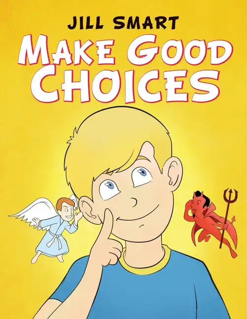 Make Good Choices - Paperback