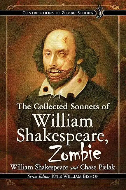 The Collected Sonnets of William Shakespeare, Zombie - Paperback
