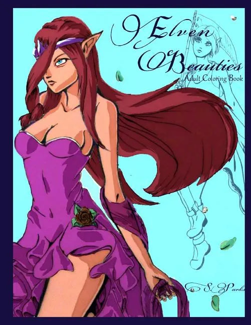 Elven Beauties: Adult Coloring Book - Paperback