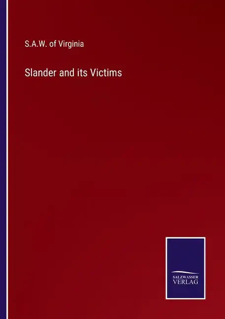 Slander and its Victims - Paperback