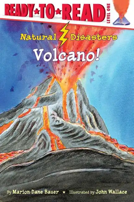 Volcano!: Ready-To-Read Level 1 - Paperback