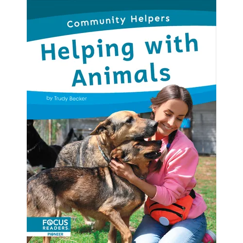 Helping with Animals - Library Binding
