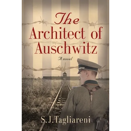 The Architect of Auschwitz - Paperback