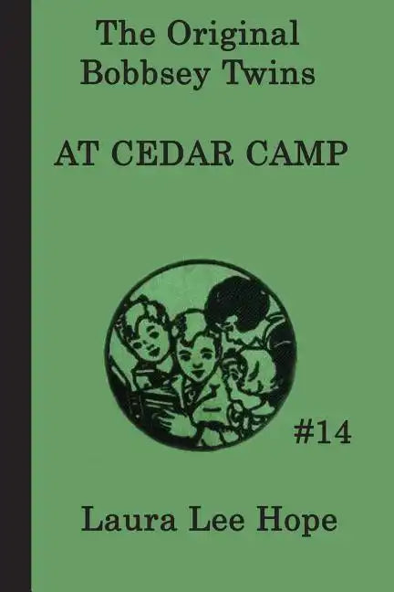 The Bobbsey Twins at Cedar Camp - Paperback