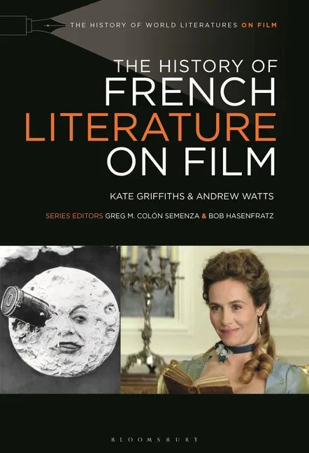 The History of French Literature on Film - Paperback