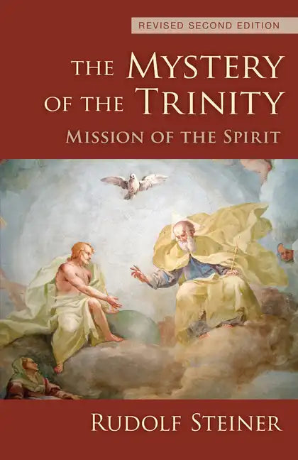 The Mystery of the Trinity: Mission of the Spirit (Cw 214) - Paperback