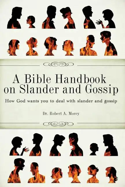 A Bible Handbook on Slander and Gossip - Paperback