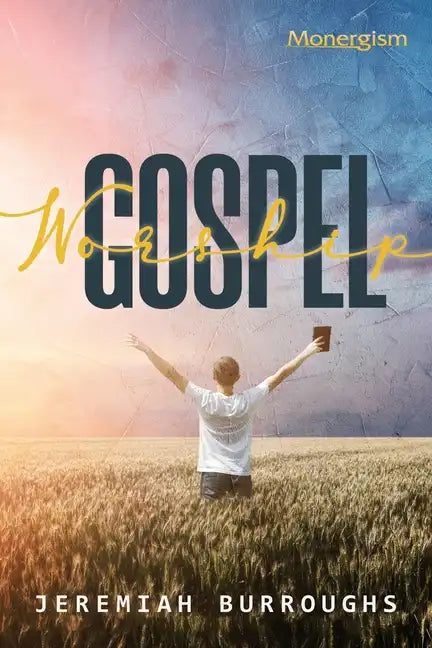 Gospel Worship - Paperback