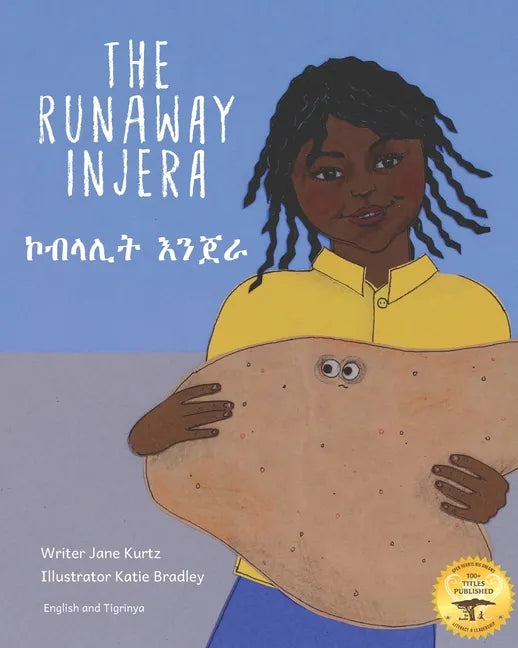 The Runaway Injera: An Ethiopian Fairy Tale in Tigrinya and English - Paperback