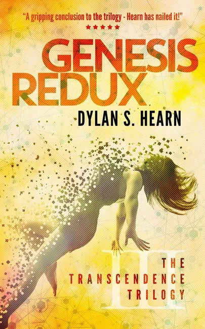 Genesis Redux: The Transcendence Trilogy Book 3 - Paperback