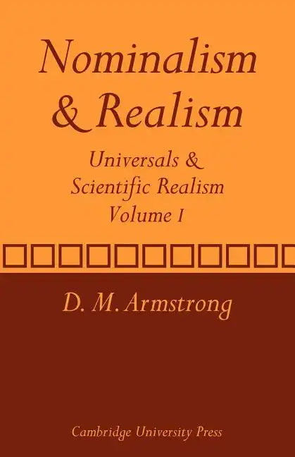 Nominalism and Realism: Volume 1: Universals and Scientific Realism - Paperback