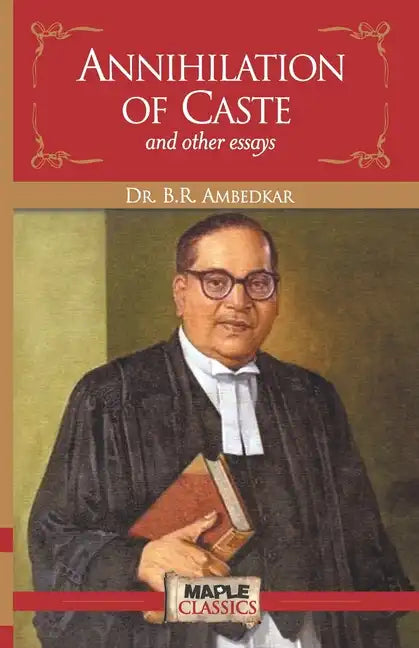Annihilation of Caste and Other Essays - Paperback