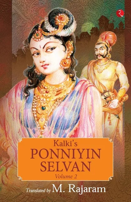 Kalki's Ponniyin Selvan Vol 2 - Paperback