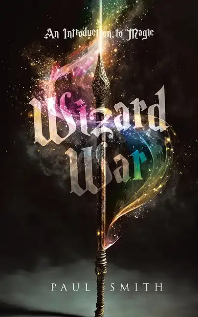 Wizard War: An Introduction to Magic - Paperback