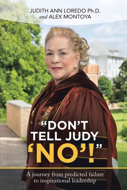 "Don't Tell Judy 'No'!" - Paperback