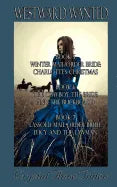 Westward Wanted: Books 5-7 - Paperback
