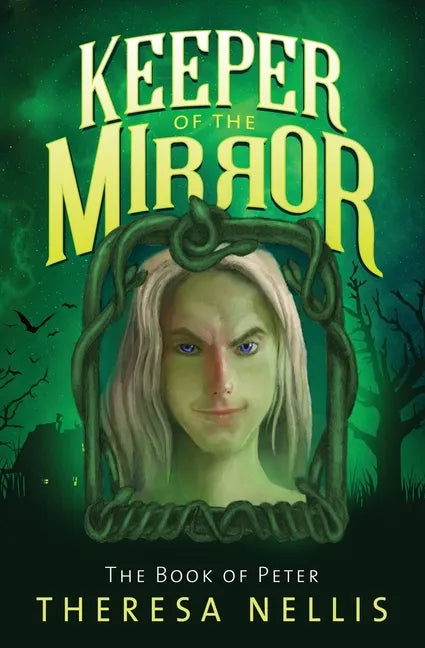 Keeper of the Mirror: The Book of Peter - Paperback