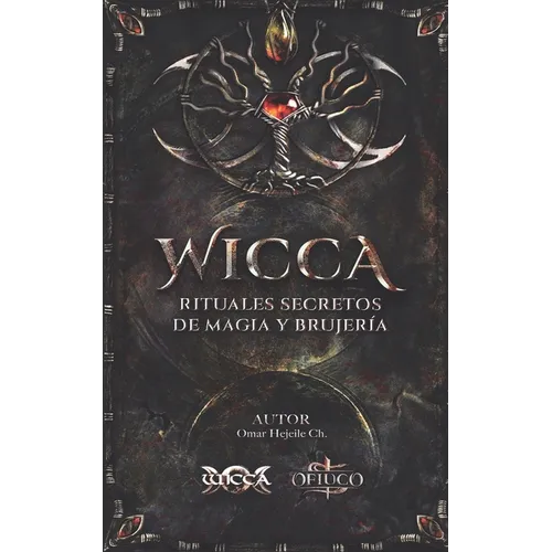 WICCA Rituales Secretos de Magia y Brujería - Paperback