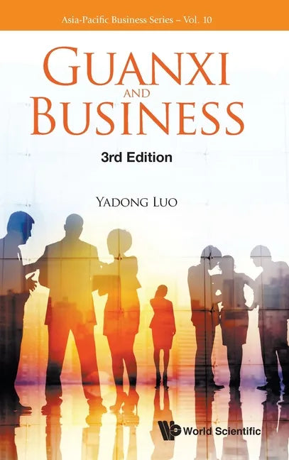 Guanxi and Business (Third Edition) - Hardcover