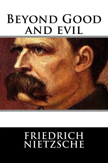 Beyond Good and evil - Paperback
