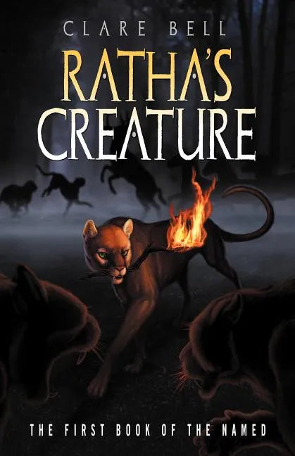 Ratha's Creature (the Named Series #1) - Paperback