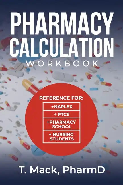 Pharmacy Calculation: Workout - Paperback