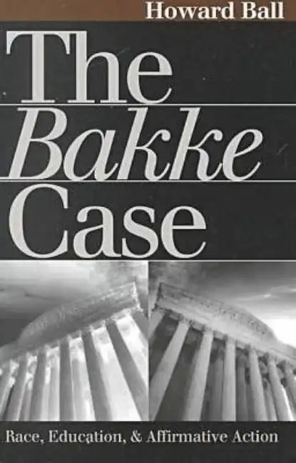 The Bakke Case - Paperback