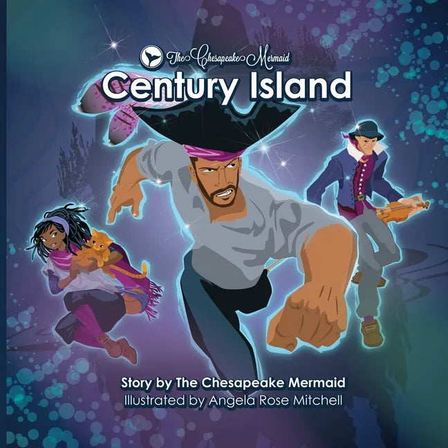 The Chesapeake Mermaid: Century Island - Paperback