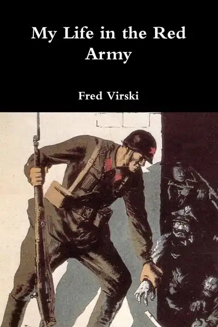 My Life in the Red Army - Paperback