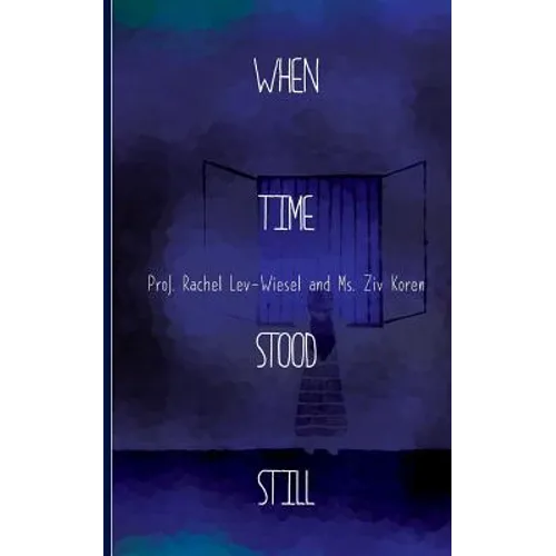 When Time Stood Still - Paperback
