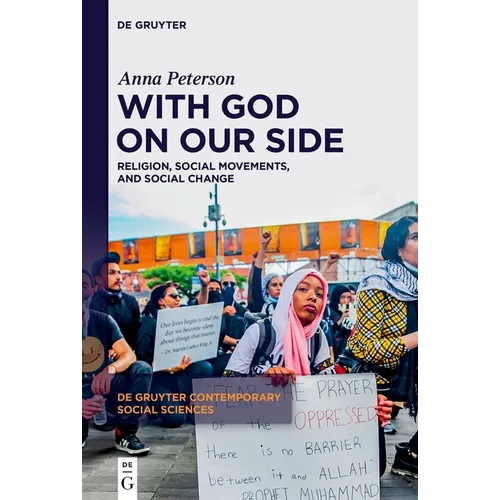With God on Our Side: Religion, Social Movements, and Social Change - Hardcover