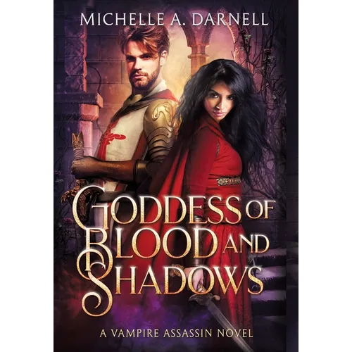 Goddess of Blood and Shadows - Hardcover