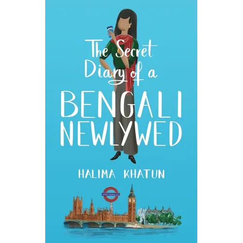 The Secret Diary of a Bengali Newlywed - Paperback