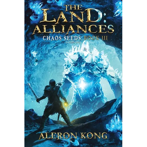 The Land: Alliances: A LitRPG Saga - Paperback